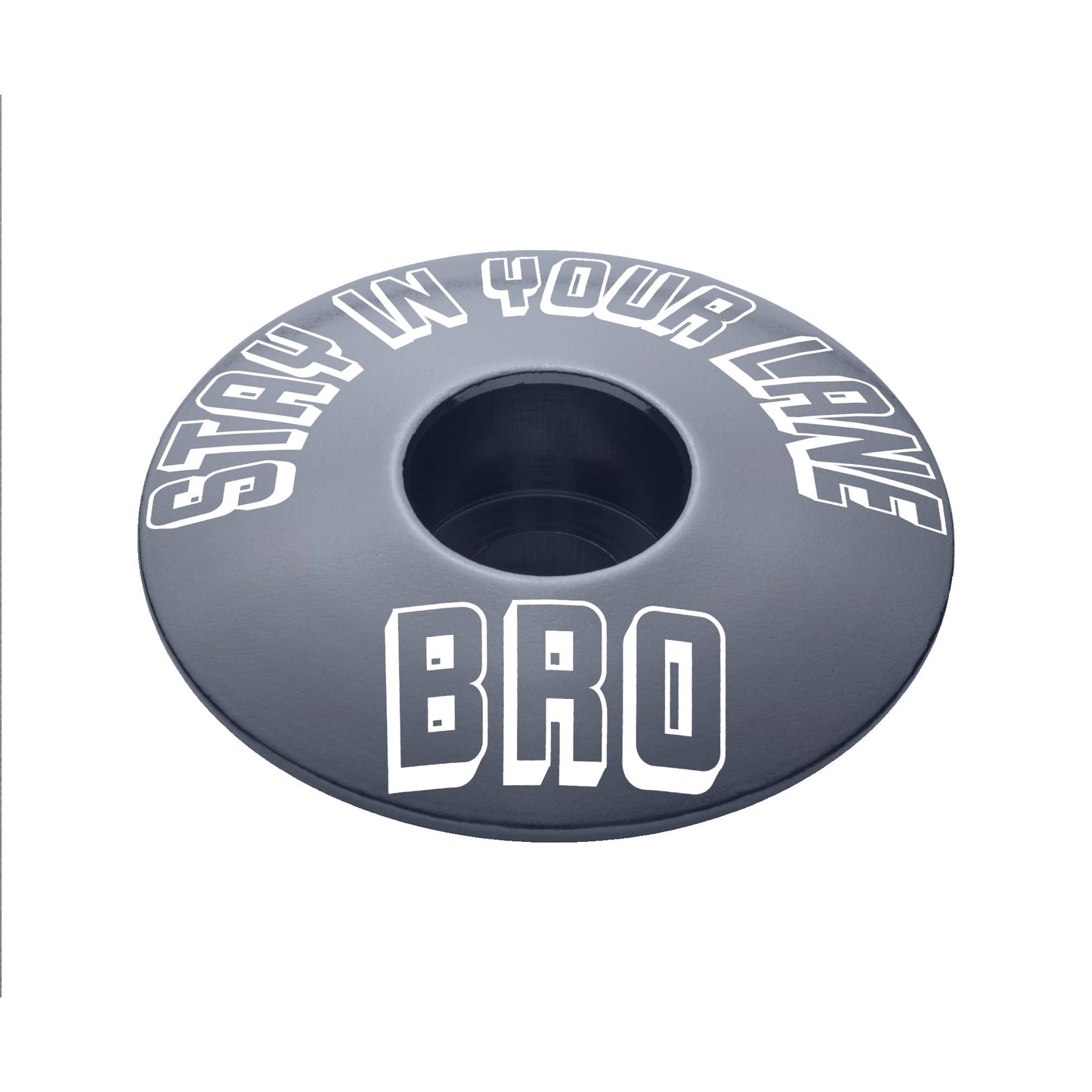Stay In Your Lane, Bro - Bicycle Headset Cap